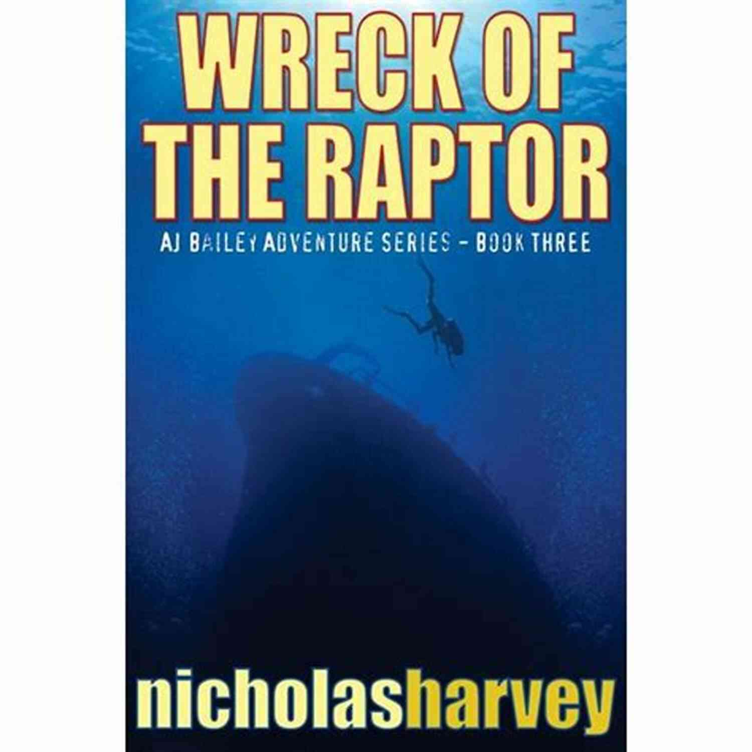 Exploration Of The Mysterious Raptor Wreckage: AJ Bailey Adventure Three Wreck Of The Raptor: AJ Bailey Adventure Three