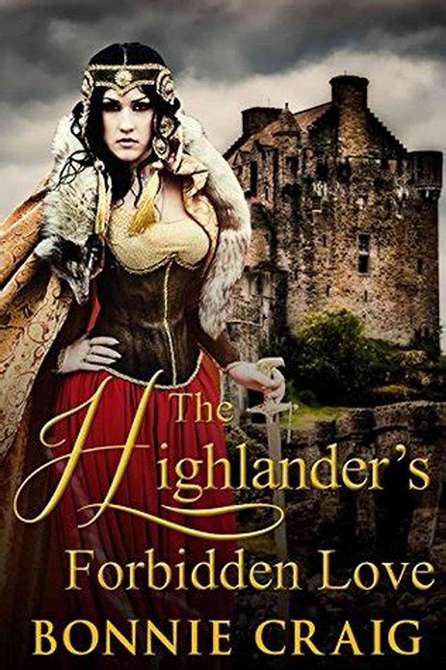 Forced To Marry Highlander A Tale Of Forbidden Love In A Scottish Castle Forced To Marry A Highlander: A Scottish Medieval Historical Romance (Tales Of Highland Might 12)