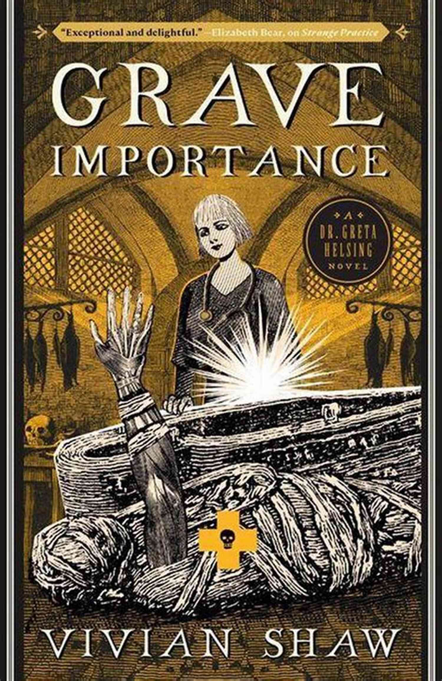 Grave Importance Dr Greta Helsing Novel A Glimpse Into A Supernatural World Grave Importance (A Dr Greta Helsing Novel 3)