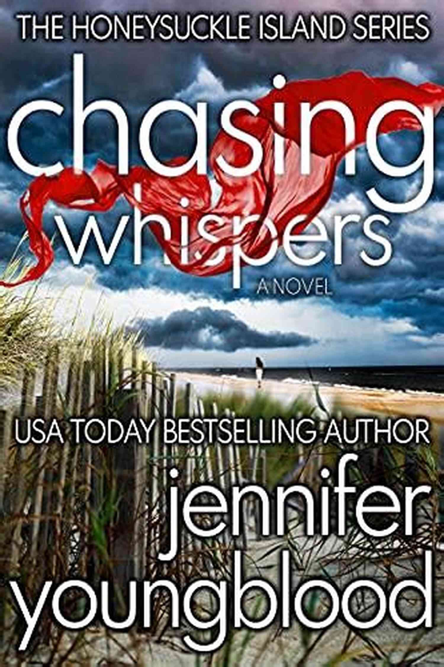 Honeysuckle Island Book Cover Chasing Whispers: Women S Fiction Romantic Suspense (The Honeysuckle Island 1)