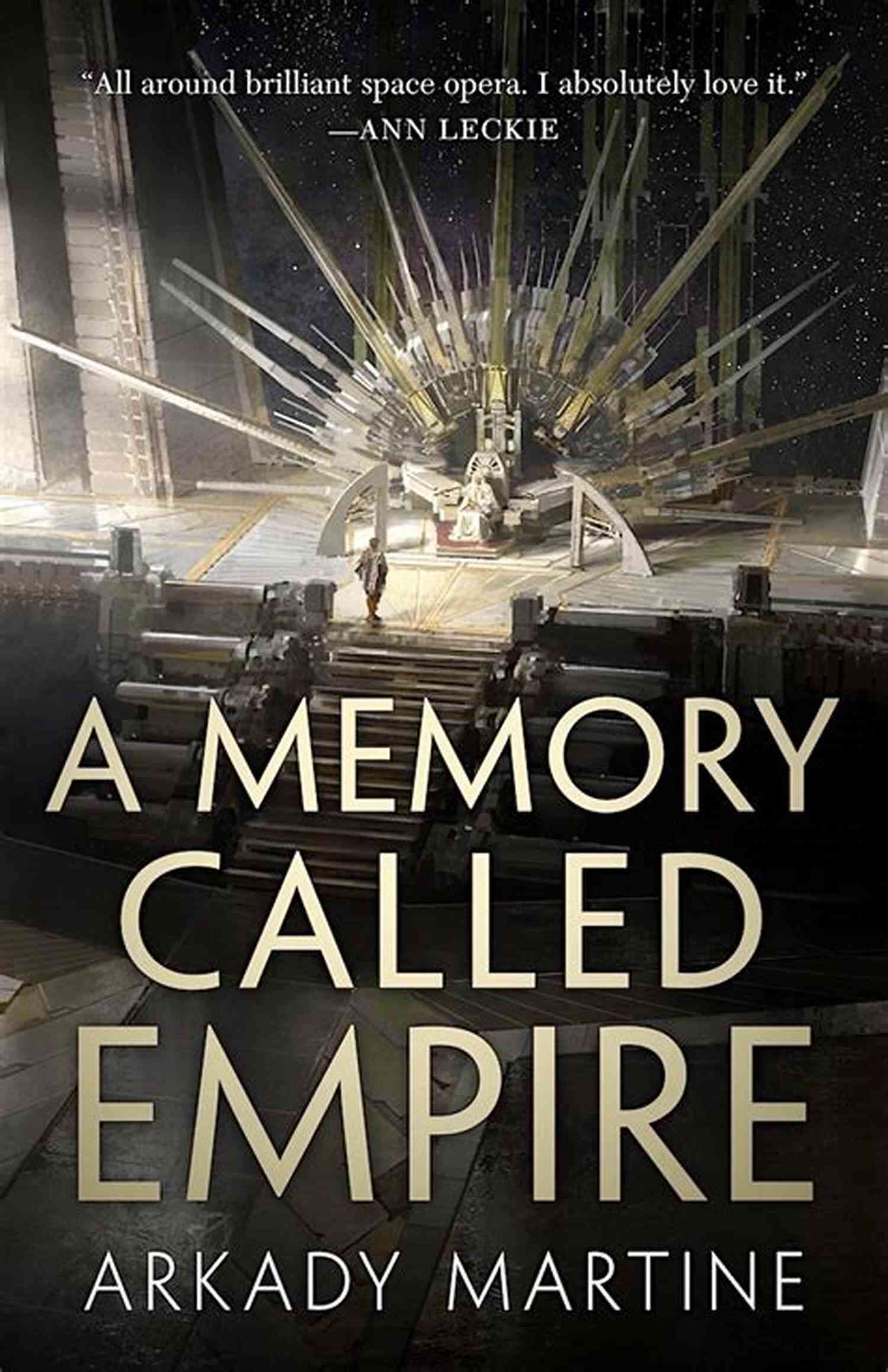 Memory Called Empire Teixcalaan A Memory Called Empire (Teixcalaan 1)