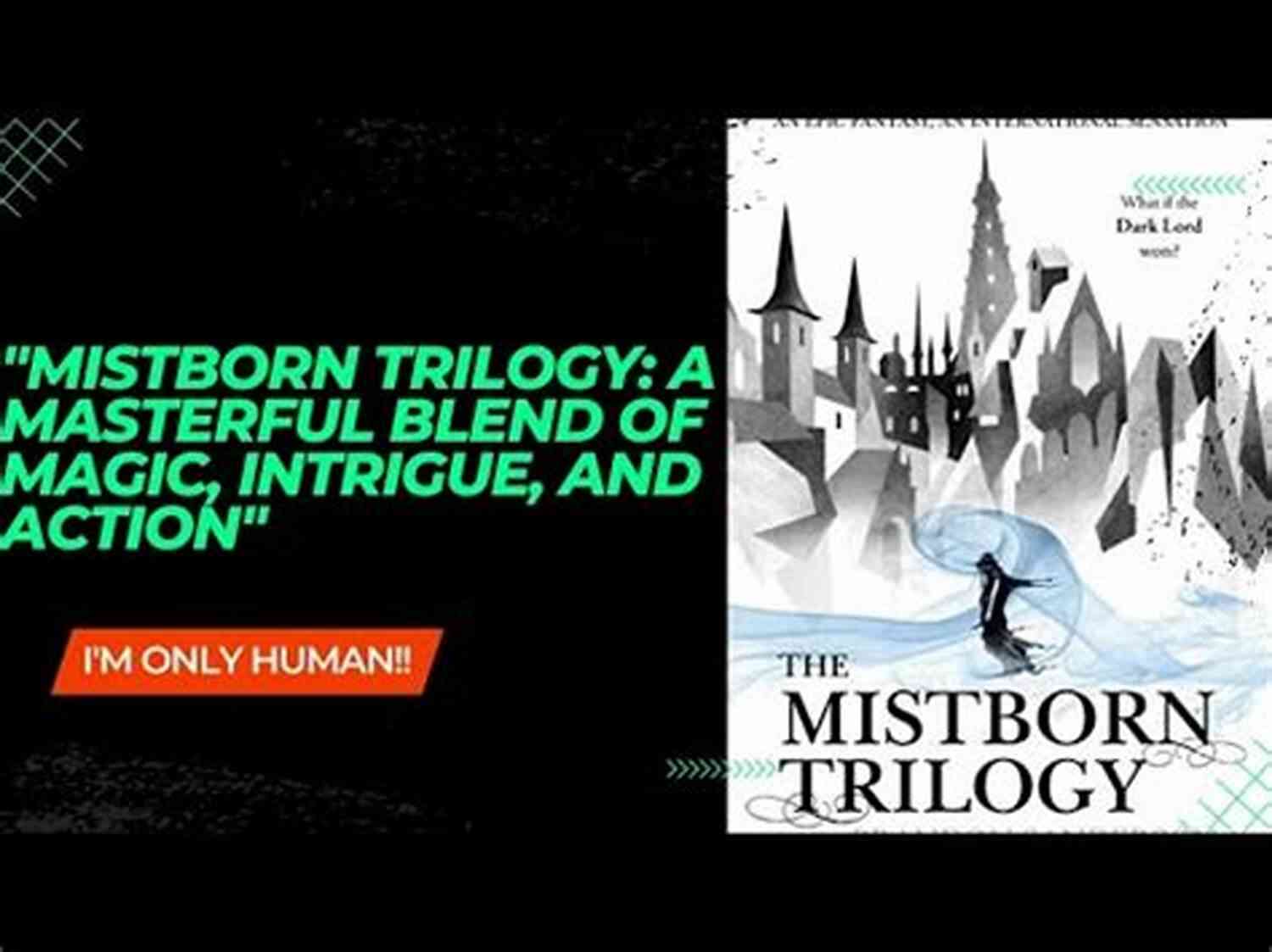 Mistborn Trilogy A Mesmerizing Blend Of Fantasy, Suspense, And Intrigue Shadows Of Self: A Mistborn Novel (The Mistborn Saga 5)