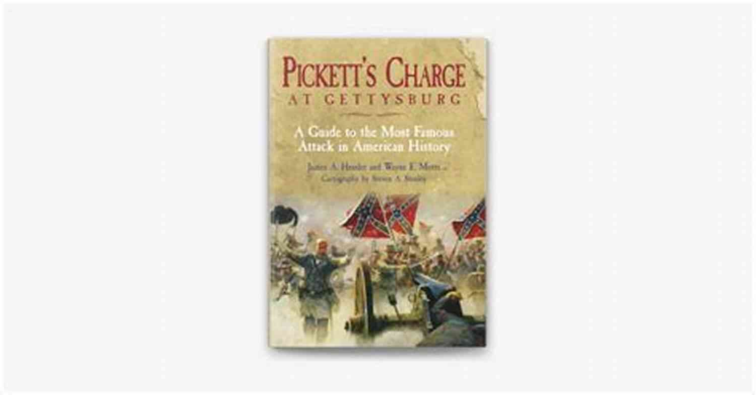 Pickett Charge At Gettysburg The Great Charge And Artillery Fighting At Gettysburg (Pickett S Charge))