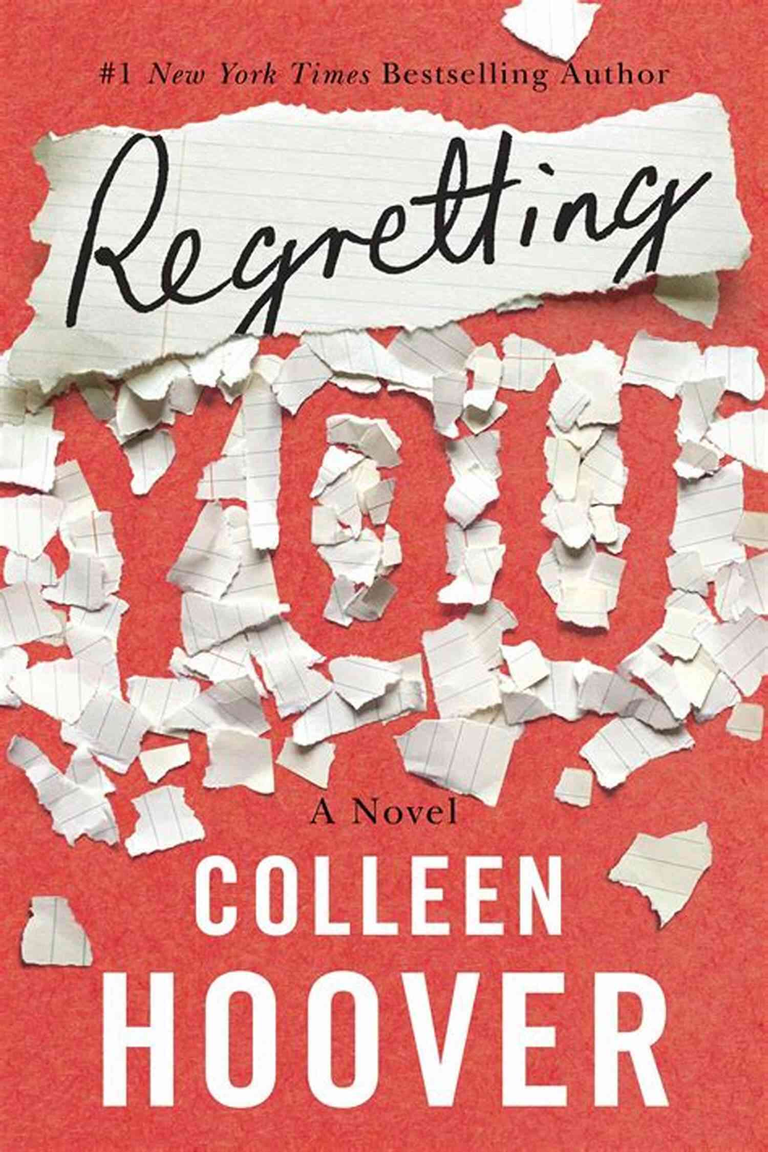 Regretting You Book Cover A Captivating Story Of Love, Loss, And Redemption Regretting You Colleen Hoover