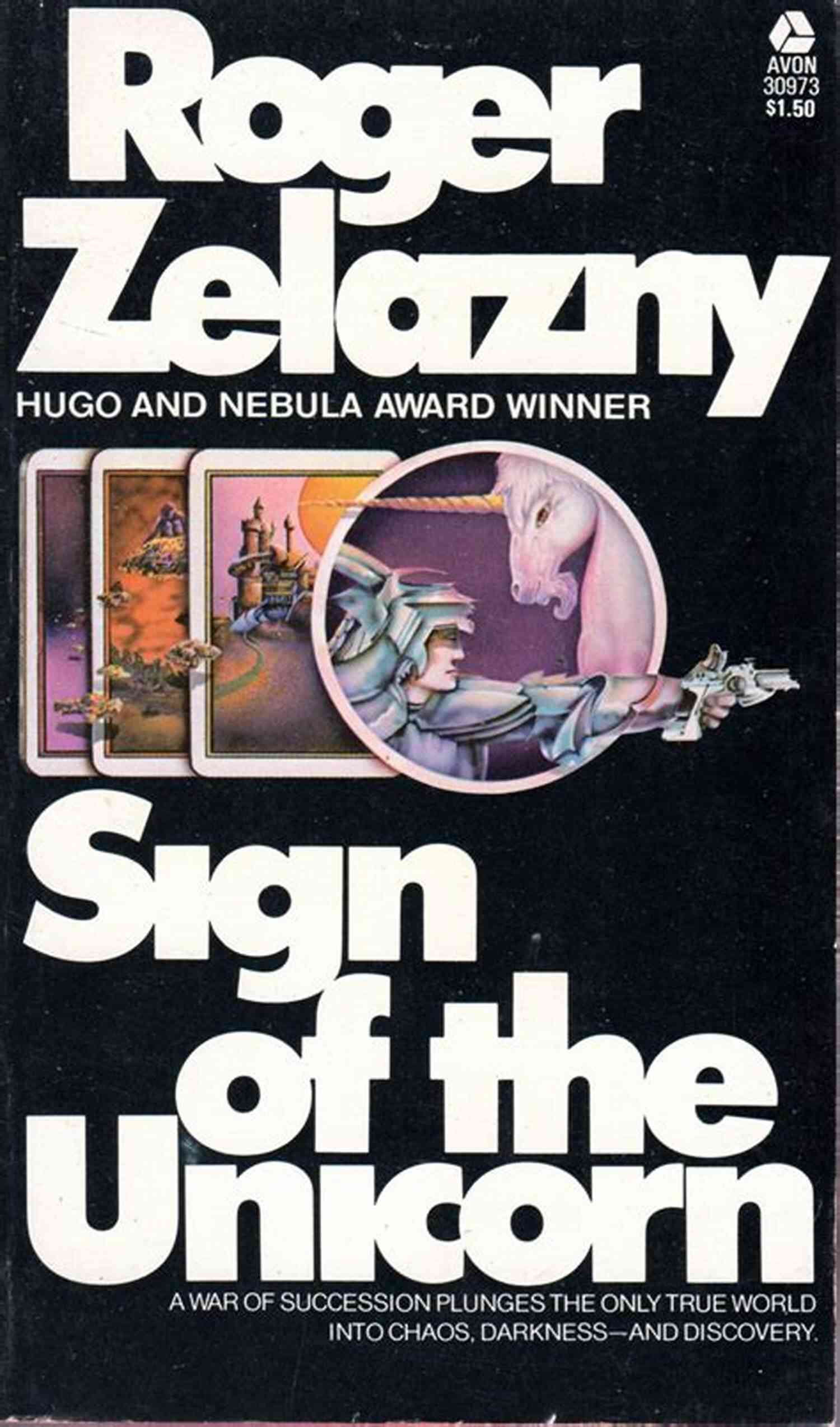 The Chronicles Of Amber: Sign Of The Unicorn Sign Of The Unicorn (The Chronicles Of Amber 3)