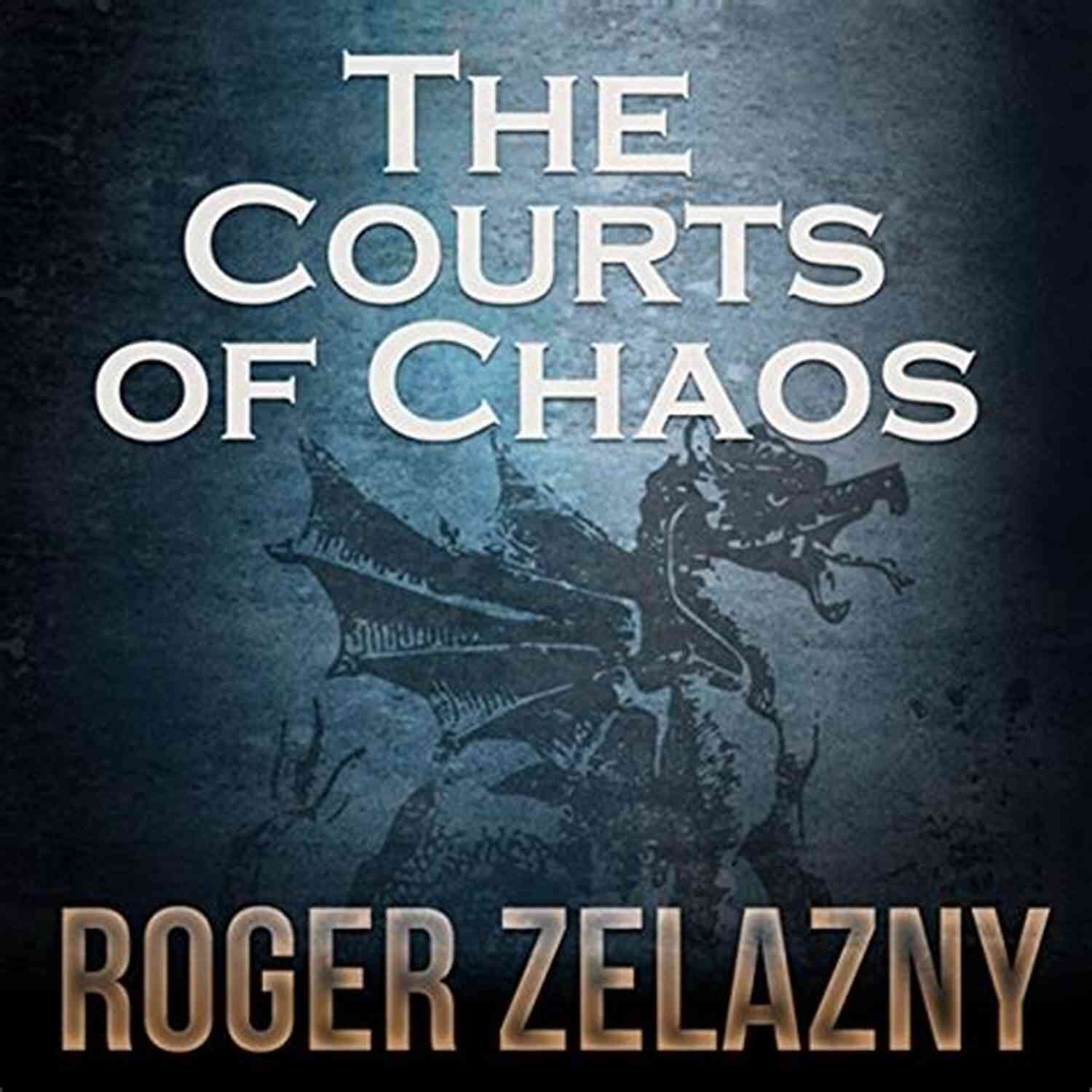 The Courts Of Chaos The Chronicles Of Amber Book Series The Courts Of Chaos (The Chronicles Of Amber 5)