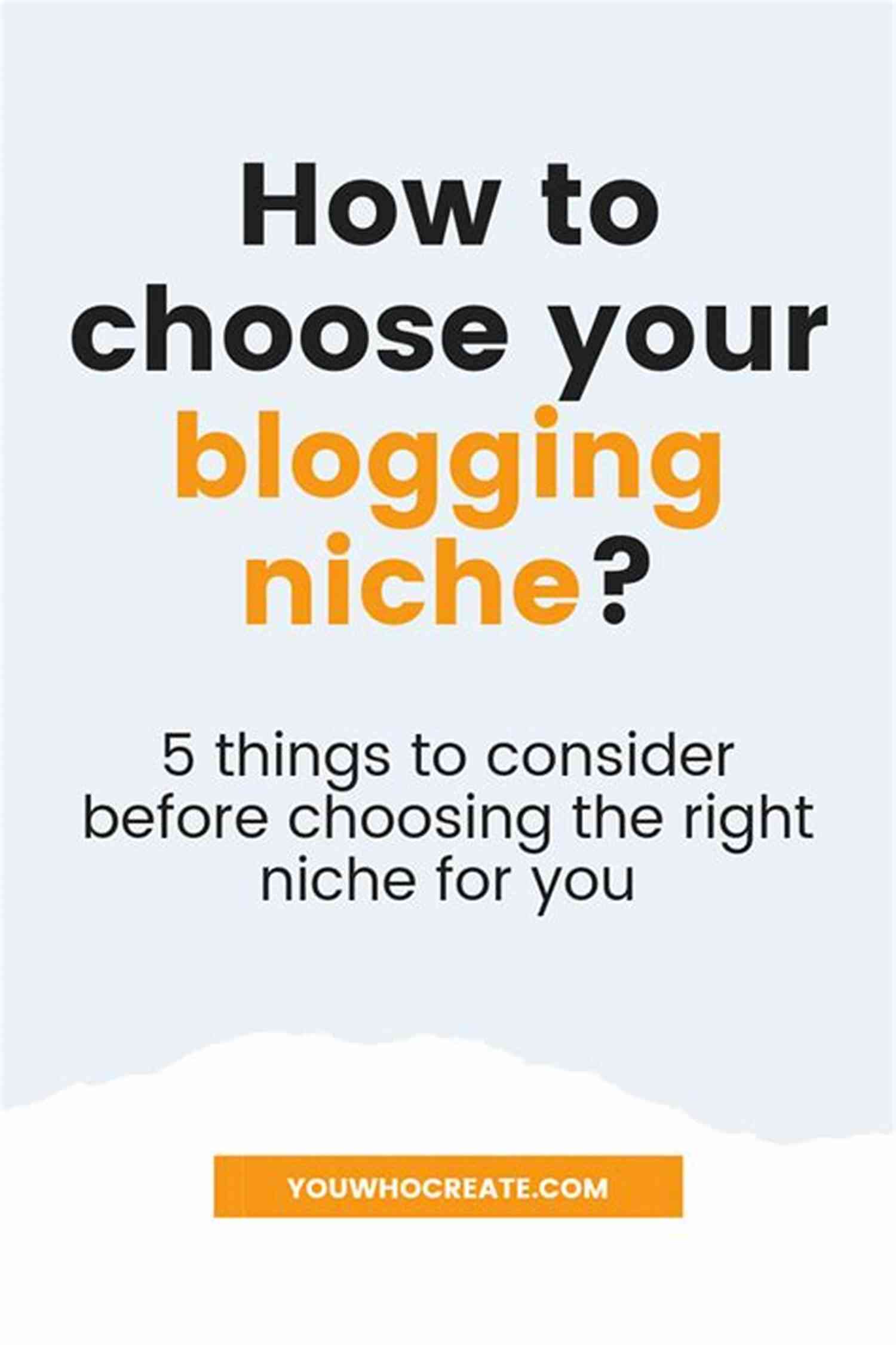 The Day Thing Guide To Starting A Successful Blog Choosing The Right Niche The 5 Day 5 Thing Guide To Starting A Successful Blog