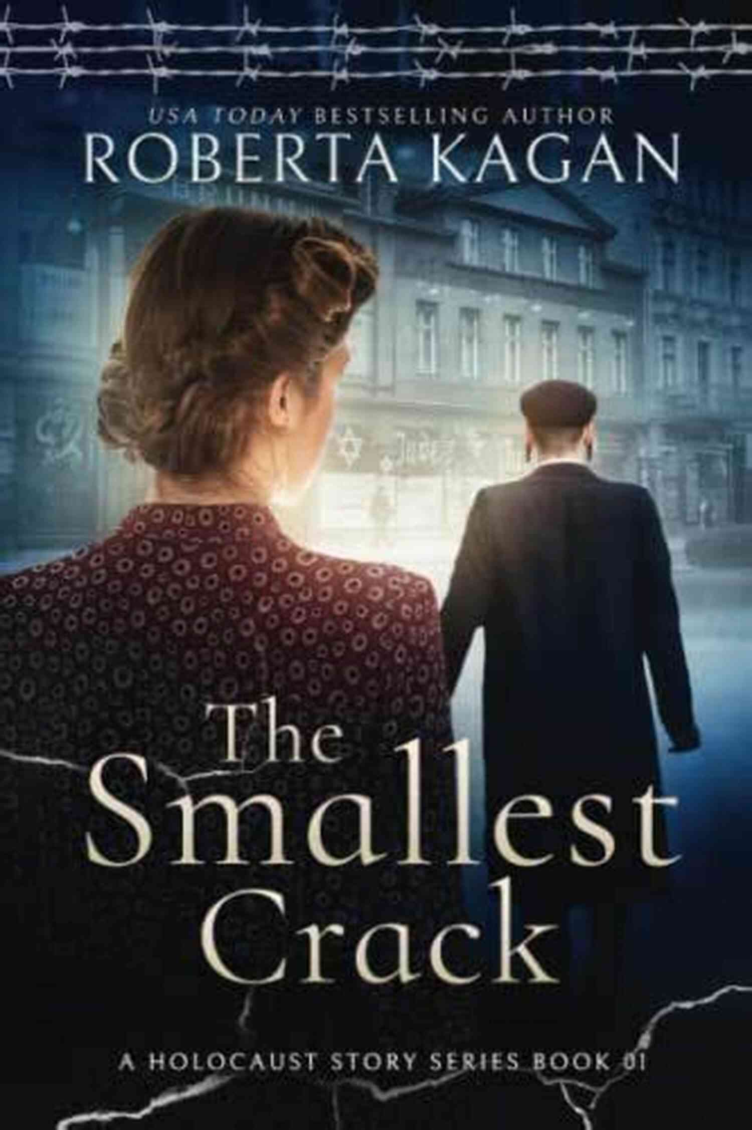 The Smallest Crack One In Holocaust Story The Smallest Crack: One In A Holocaust Story