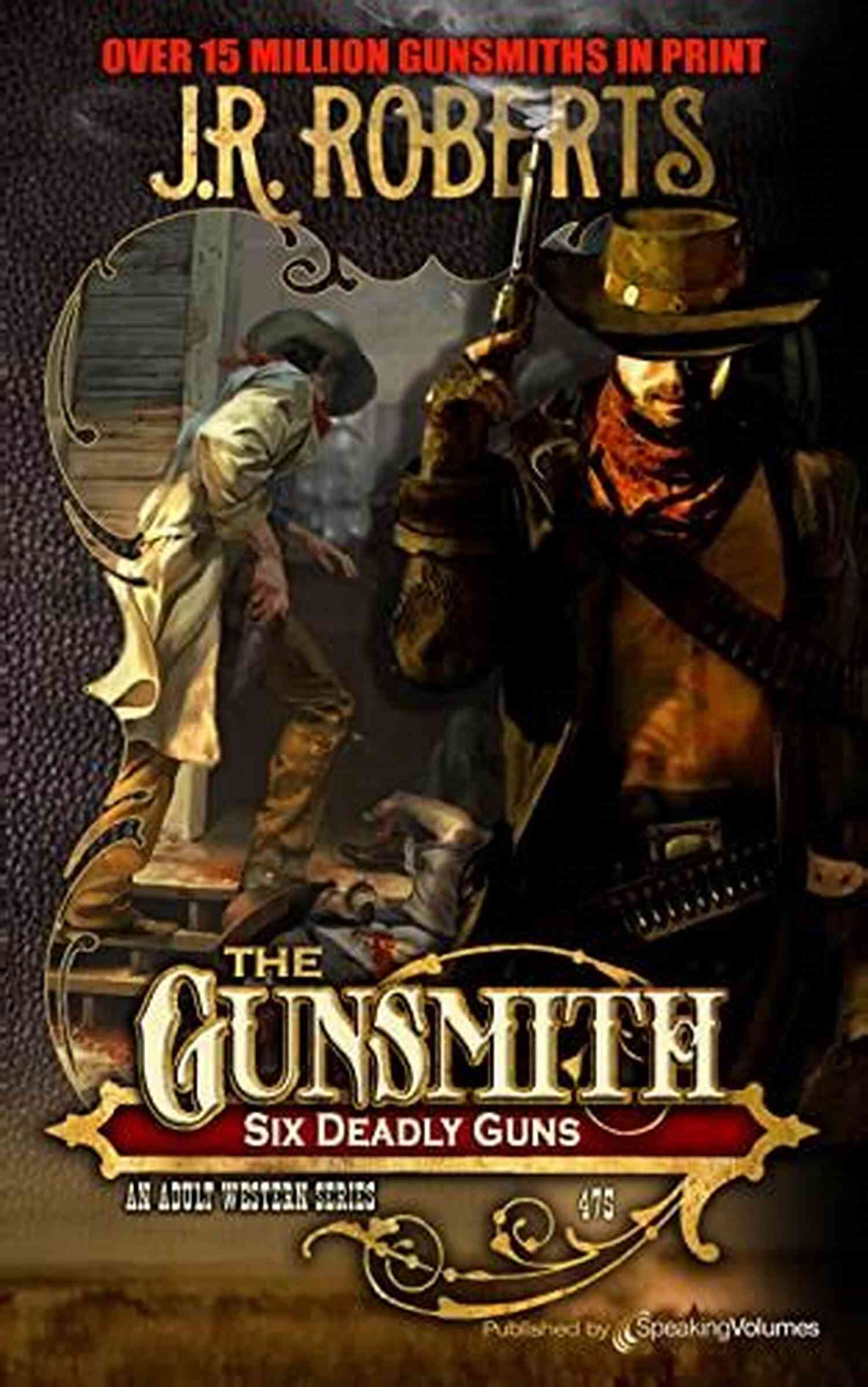 The VenomEdge Deadly Gun Of Gunsmith 475 Six Deadly Guns (The Gunsmith 475)