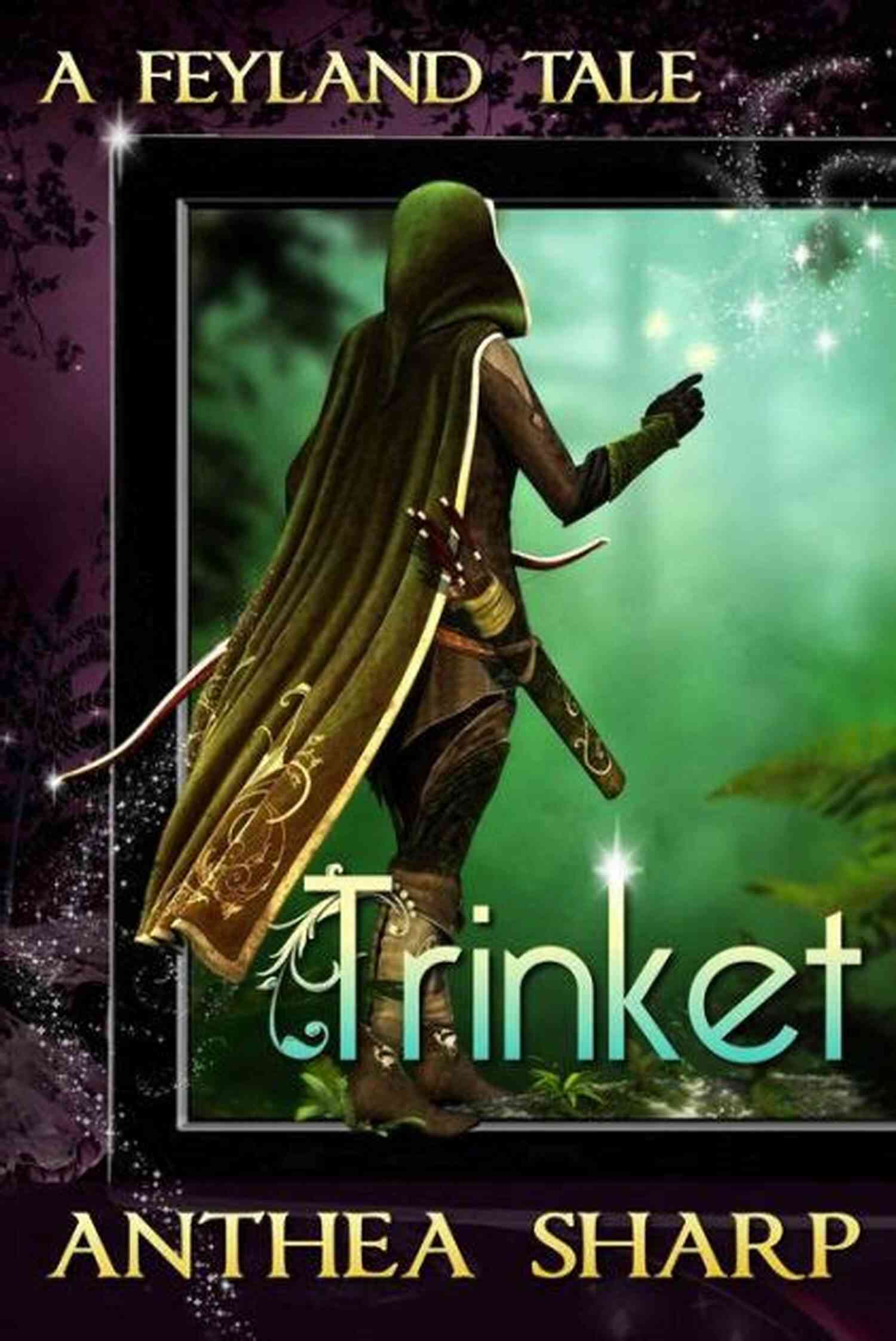 Trinket Feyland Tale Anthea Sharp A Captivating Fantasy Journey Trinket: A Feyland Tale Anthea Sharp