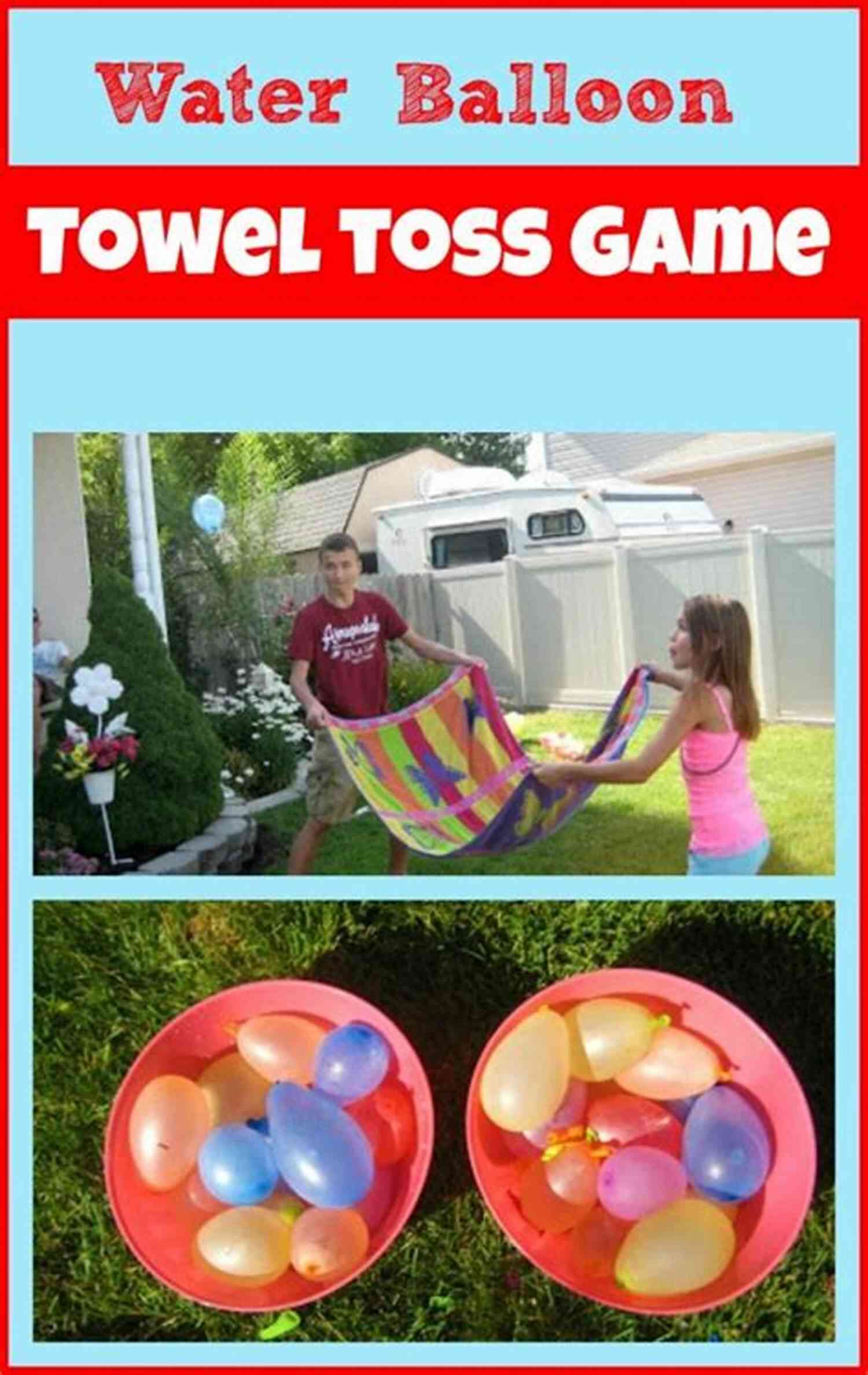 Water Balloon Toss No More Boring Parties 25 Fun And Simple Games To Make Your Child S Party A Hit